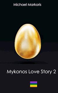 Mykonos Love Story 2 - Michael Markaris - E-Book