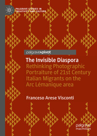 The Invisible Diaspora - Francesco Arese Visconti - E-Book