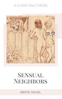 Sensual Neighbors - Frankie Stephens - E-Book
