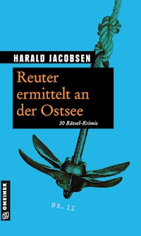 Reuter ermittelt an der Ostsee - Harald Jacobsen - E-Book
