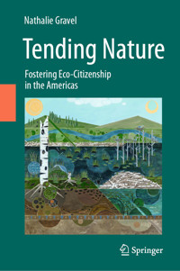 Tending Nature - Nathalie Gravel - E-Book