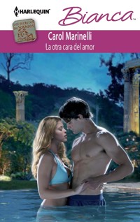 La otra cara del amor - Carol Marinelli - E-Book