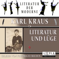 Literatur und Lüge 9 - Karl Kraus - Hörbuch
