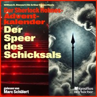 Der Speer des Schicksals - Sir Arthur Conan Doyle - Hörbuch