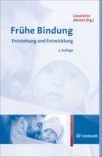 Frühe Bindung -  - E-Book