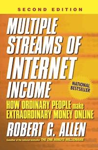 Multiple Streams of Internet Income - Robert G. Allen - E-Book