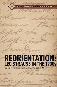 Reorientation: Leo Strauss in the 1930s -  - E-Book