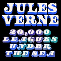 20,000 Leagues Under the Sea - Jules Verne - Hörbuch