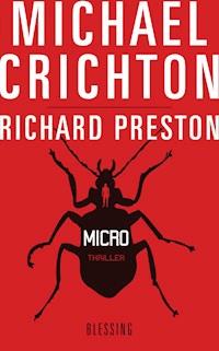 Micro - Michael Crichton - E-Book