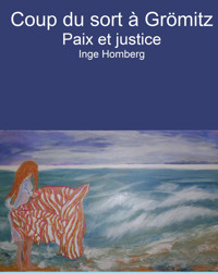 Coup du sort à Grömitz - Inge Homberg - E-Book
