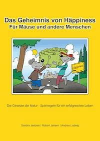 Das Geheimnis von Häppiness - Andrea Ludwig - E-Book
