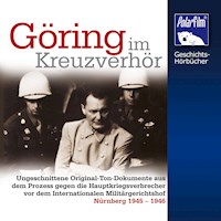 Göring im Kreuzverhör - Karl Höffkes - Hörbuch
