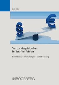 Verbandsgeldbußen in Strafverfahren - Frank Böhme - E-Book