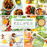 25 Macrobiotic-Friendly Recipes - part 2 - Mattis Lundqvist - E-Book