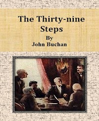 The Thirty-nine Steps - John Buchan - E-Book