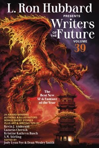 L. Ron Hubbard Presents Writers of the Future Volume 39 - L. Ron Hubbard - E-Book