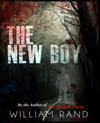 The New Boy - William Rand - E-Book