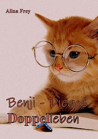 Benji - Diegos Doppelleben - Alina Frey - E-Book