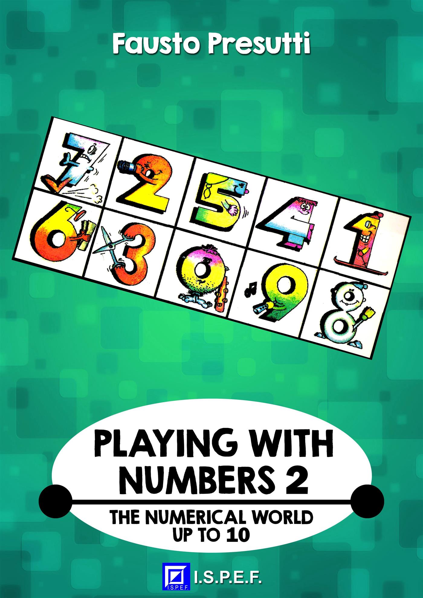 Playing with Numbers 2 - FAUSTO PRESUTTI - E-Book
