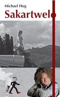 Sakartwelo - Michael Hug - E-Book