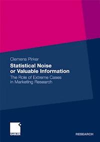 Statistical Noise or Valuable Information - Clemens Pirker - E-Book