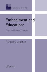 Embodiment and Education - Marjorie O'Loughlin - E-Book