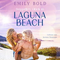 Doppeltes Glück in Laguna Beach - Emily Bold - Hörbuch