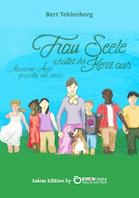 Frau Seele schüttet ihr Herz aus - Bert Teklenborg - E-Book