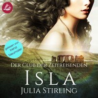 Isla: Der Club der Zeitreisenden von Kintallan Band 3 - Julia Stirling - Hörbuch