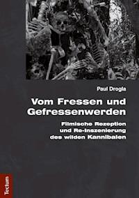 Vom Fressen und Gefressenwerden - Paul Drogla - E-Book