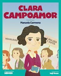 Clara Campoamor - Manuela Carmena - E-Book