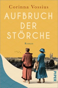 Aufbruch der Störche - Corinna Vossius - E-Book