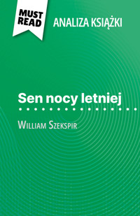 Sen nocy letniej książka William Szekspir (Analiza książki) - Claire Cornillon - E-Book