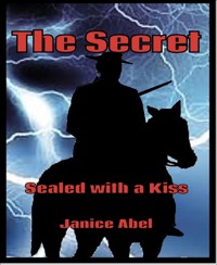 The Secret - Janice Abel - E-Book
