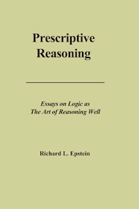 Prescriptive Reasoning - Richard L Epstein - E-Book