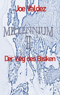 Millennium II - Joe Valdez - E-Book