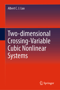 Two-dimensional Crossing-Variable Cubic Nonlinear Systems - Albert C. J. Luo - E-Book