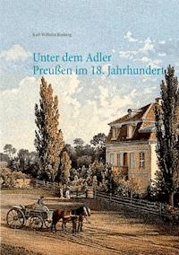 Unter dem Adler - Karl-Wilhelm Rosberg - E-Book