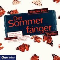 Der Sommerfänger - Monika Feth - Hörbuch