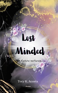 Lost Minded - Tory K. Acosta - E-Book