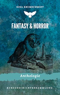 Fantasy & Horror - Nina Krumschmidt - E-Book