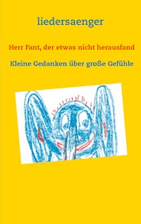 Herr Fant, der etwas nicht herausfand - Ulf Renner - E-Book