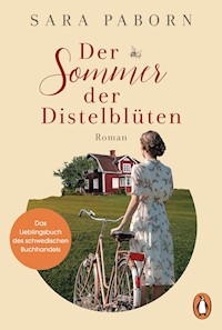 Der Sommer der Distelblüten - Sara Paborn - E-Book