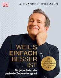 Weil's einfach besser ist - Alexander Herrmann - E-Book