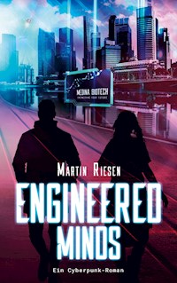 Engineered Minds - Martin Riesen - E-Book