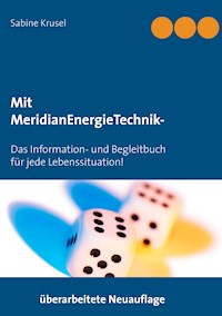 Mit MeridianEnergieTechnik - Erfolgreich beklopft! - Sabine Krusel - E-Book