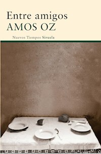 Entre amigos - Amos Oz - E-Book