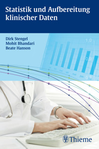 Statistik und Aufbereitung klinischer Daten - Dirk Stengel - E-Book