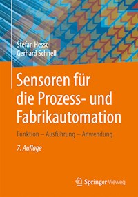 Sensoren für die Prozess- und Fabrikautomation - Stefan Hesse - E-Book