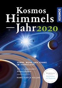 Kosmos Himmelsjahr 2020 - Hans-Ulrich Keller - E-Book